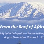 <!--:en-->Holy Spirit Delegation–Tanzania/Kenya: August Newsletter Volume 6 #2<!--:--><!--:ko-->성령대리구-탄자니아/케냐: 2014년 8월 소식지<!--:-->
